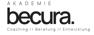Becura - Akademie für Coaching, Beratung und Entwicklung