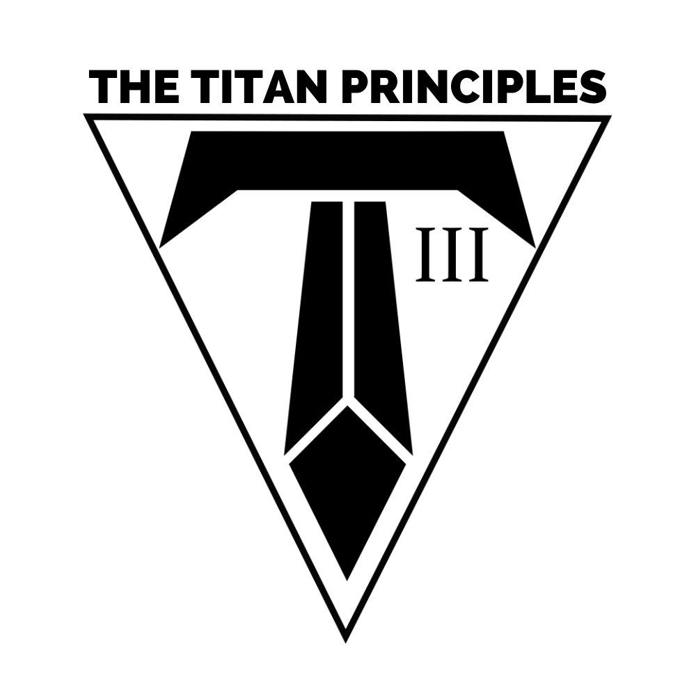 The Titan Principles