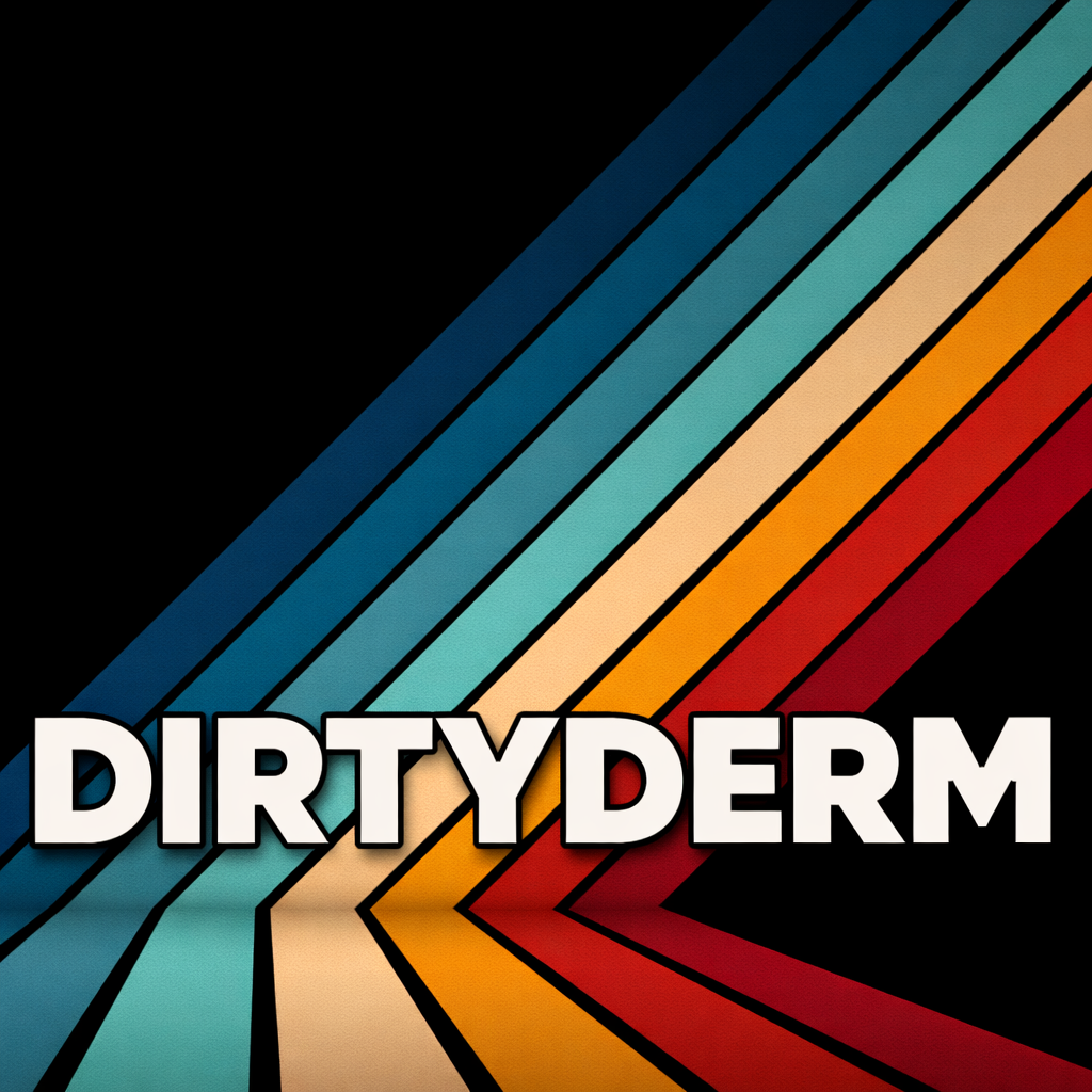 Dirty Derm
