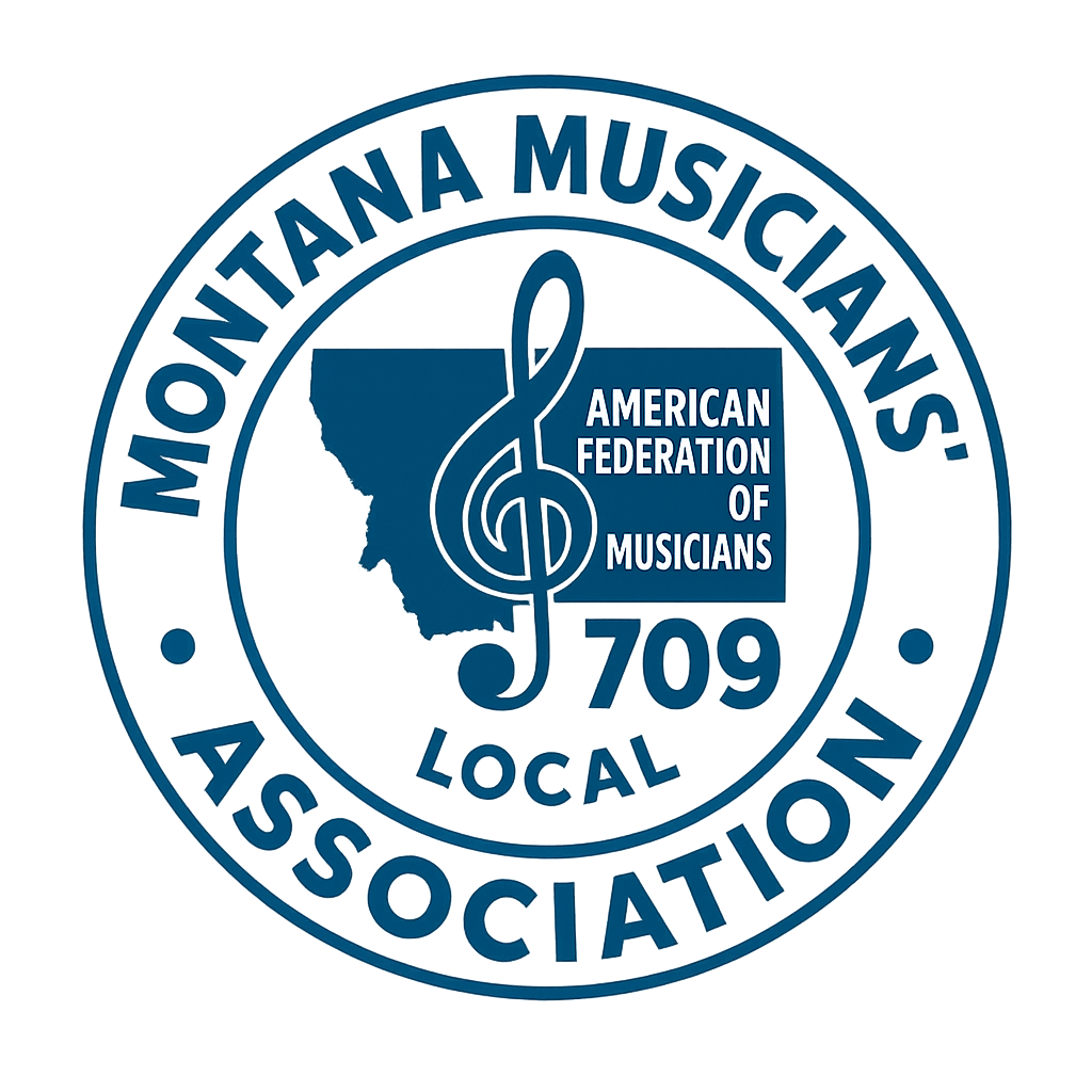 Montana Musicians' Association - AFM Local 709