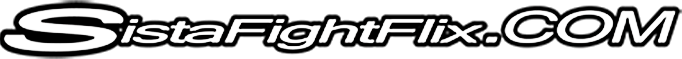 SistaFightFlix.COM