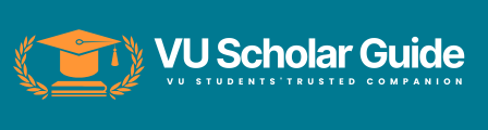 VU Scholar Guide